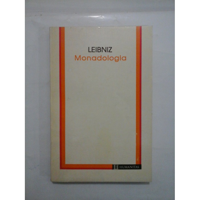 Monadologia - G. W. LEIBNIZ Monadologia - G. W. LEIBNIZ